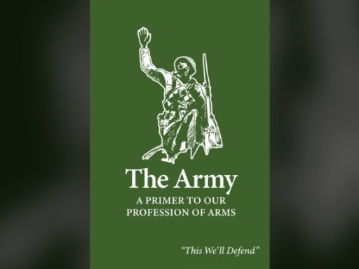 Army Publishes Doctrinal Primer on the Profession of Arms